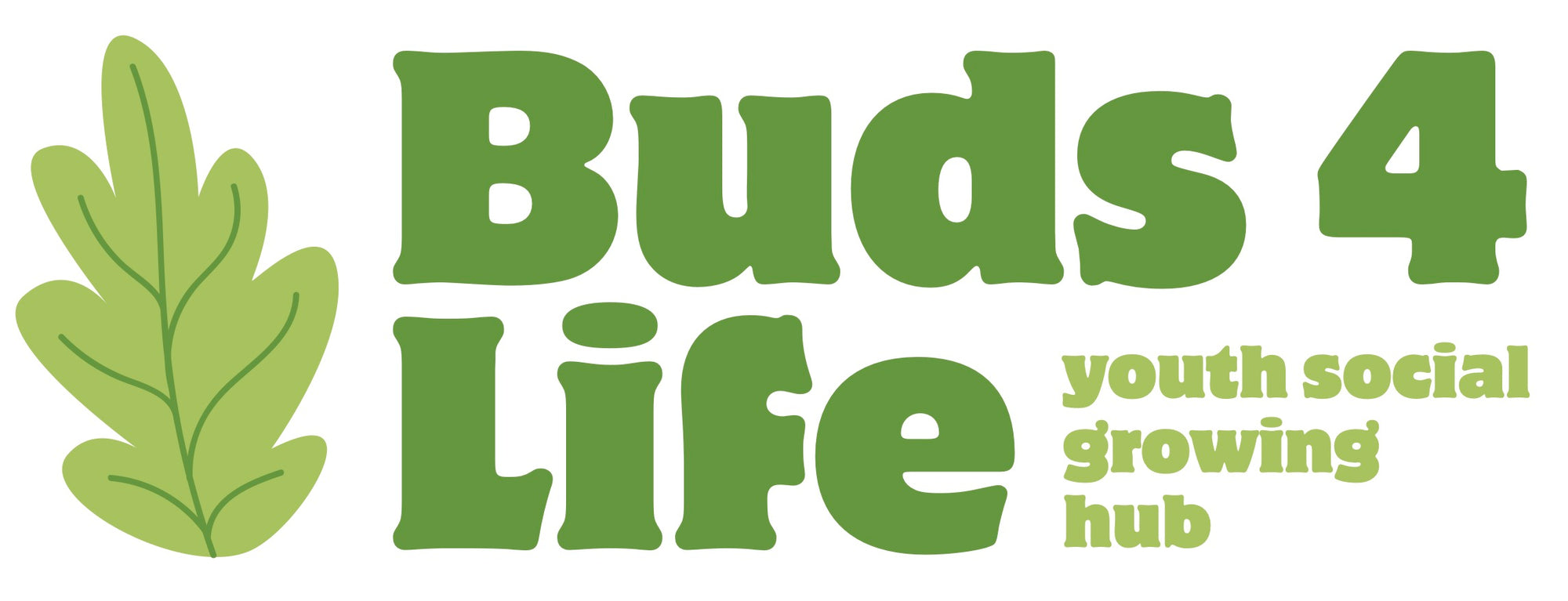 Buds 4 Life | 6 March 25